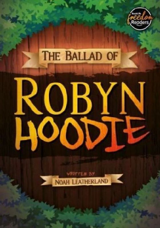 The Ballad of Robyn Hoodie