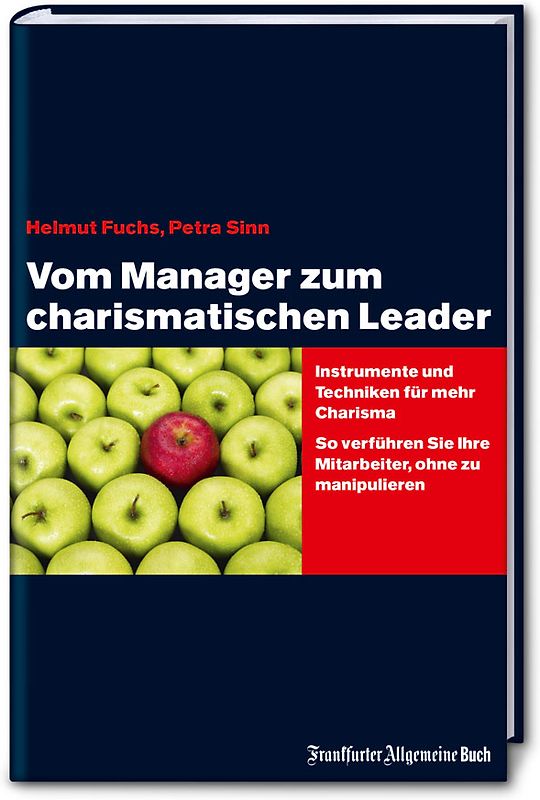 Vom Manager zum charismatischen Leader