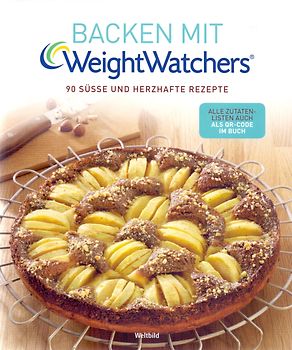 Backen mit Weight Watchers: 90 süße und herzhafte Rezepte [Broschiert, Weltbild]