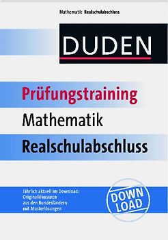 Prüfungstraining Mathematik Realschulabschluss
