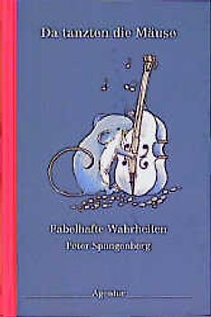 Da tanzten die Mäuse