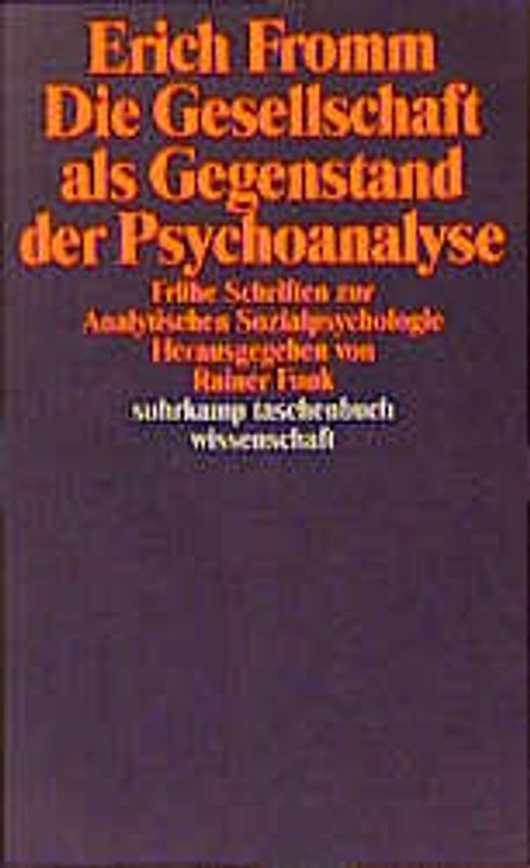 Die Gesellschaft als Gegenstand der Psychoanalyse
