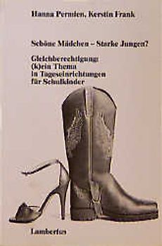 Schöne Mädchen - Starke Jungen?