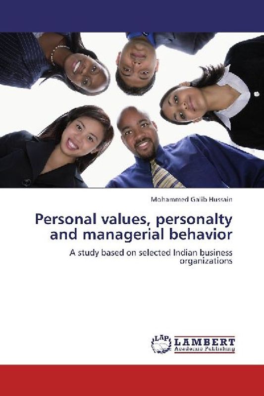 Personal values, personalty and managerial behavior