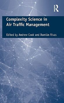 Complexity Science in Air Traffic Management