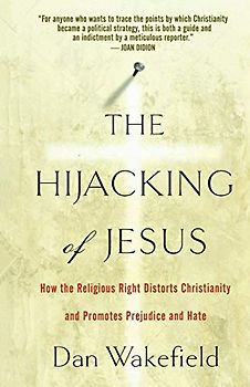 The Hijacking of Jesus