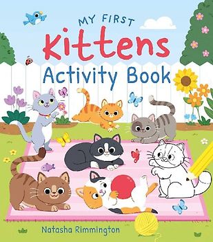 My First Kittens Activity Book
