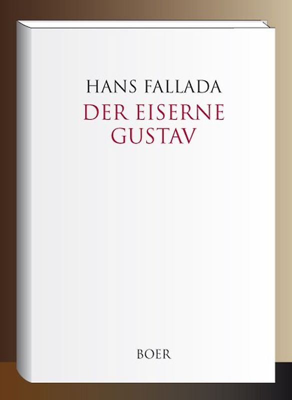 Der eiserne Gustav