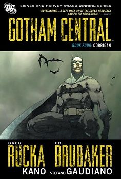 Gotham Central Book 4: Corrigan - Greg Rucka