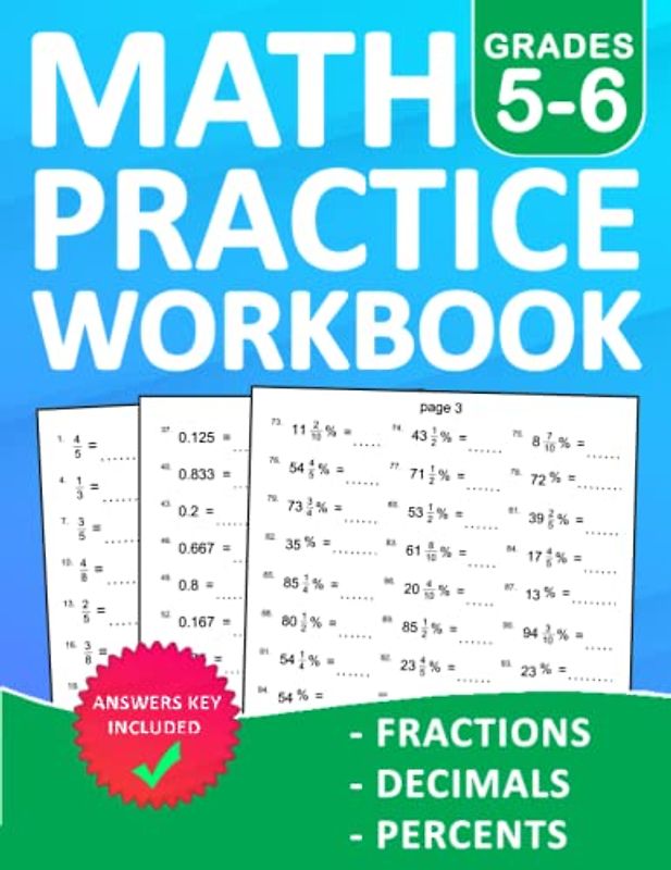 Fractions, Decimals, Percents Math Workbook For Grades 5-6 With Answers: Fractions, Decimals, Percents Math Practice Wookbook For 5th Grade And 6th ... | Math Workbook For Homeschool or Classroom