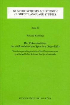 Die Rekonstruktion der Südkuschitischen Sprachen (West-Rift)