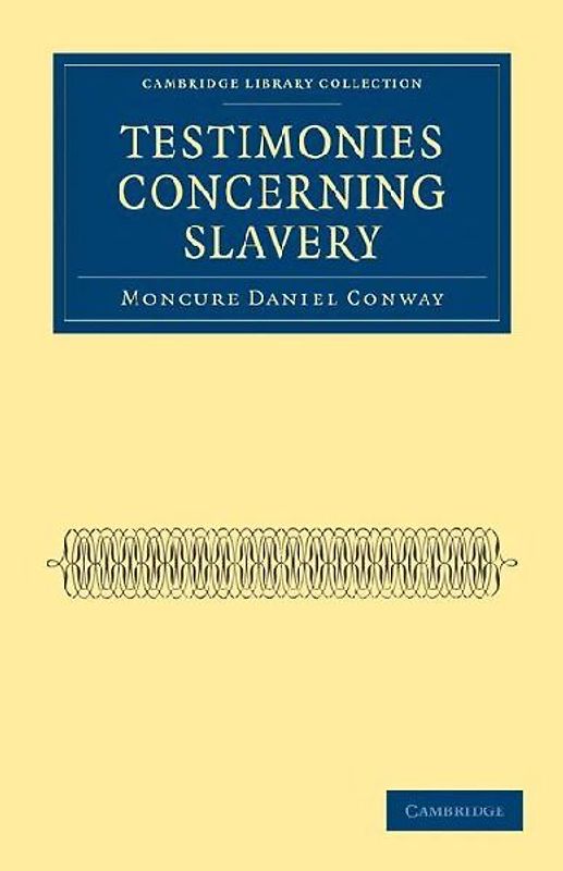 Testimonies Concerning Slavery