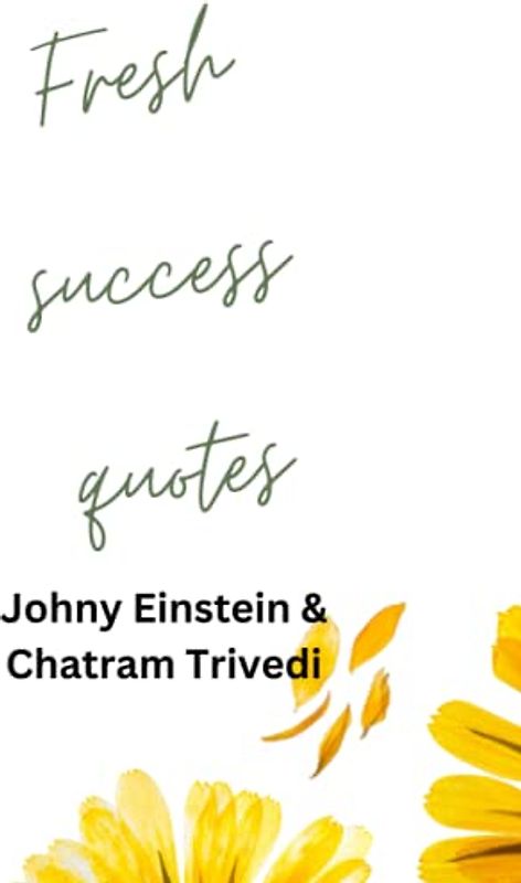 Fresh Success Quotes (Doses of Quotes (Books for Inspiration and Motivation))