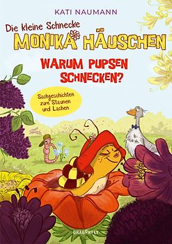 Die kleine Schnecke Monika Häuschen 2: Warum pupsen Schnecken?