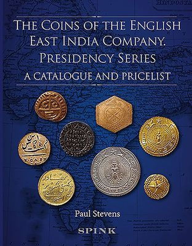 The Coins of the English East India Company