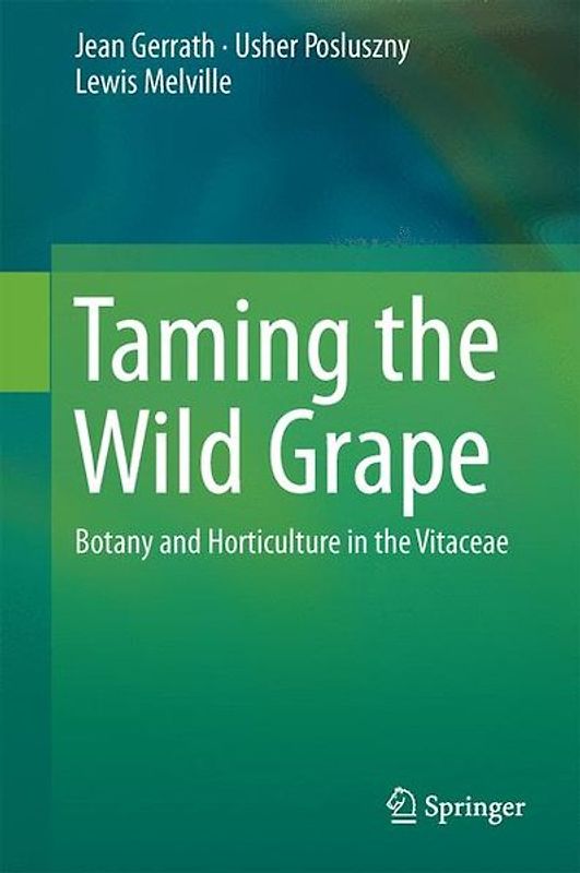 Taming the Wild Grape