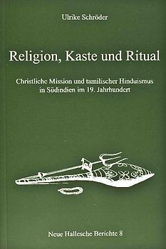 Religion, Kaste und Ritual