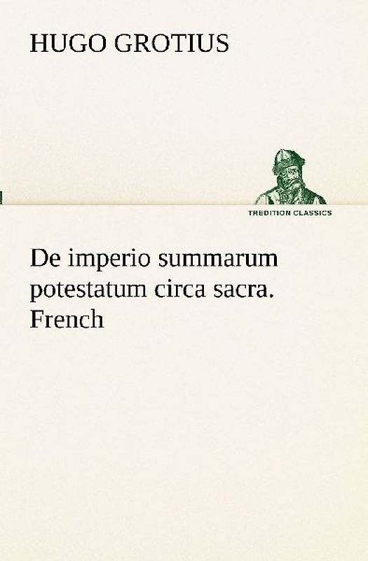 De imperio summarum potestatum circa sacra. French