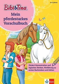 Bibi & Tina: Mein pferdestarkes Vorschulbuch