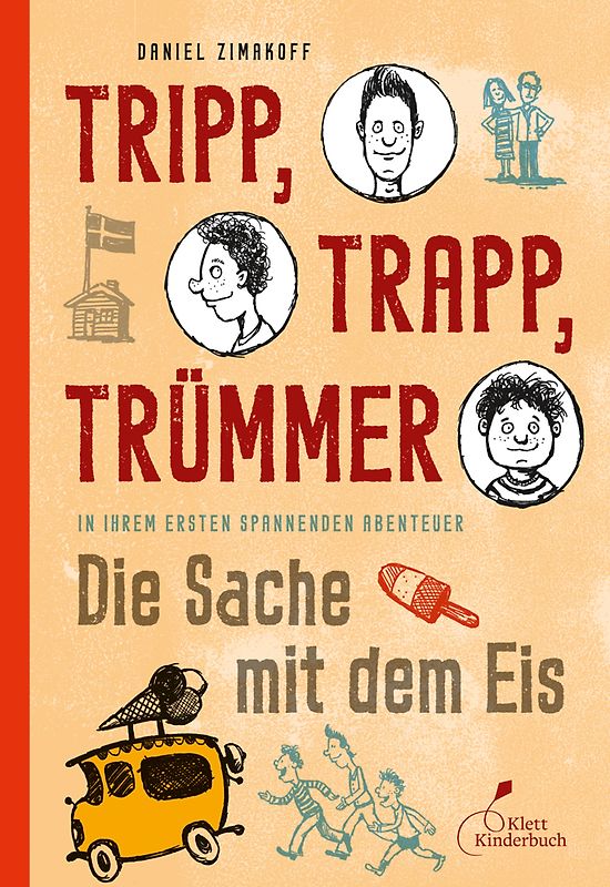 Tripp, Trapp, Trümmer - Die Sache mit dem Eis Tripp,Trapp,Trümmer Bd. 1