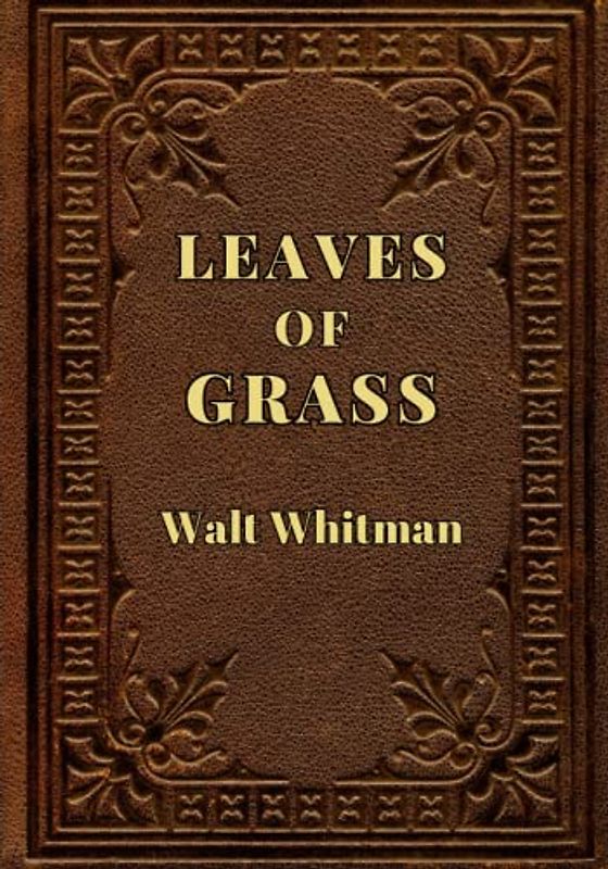 Leaves of Grass (Annotated)