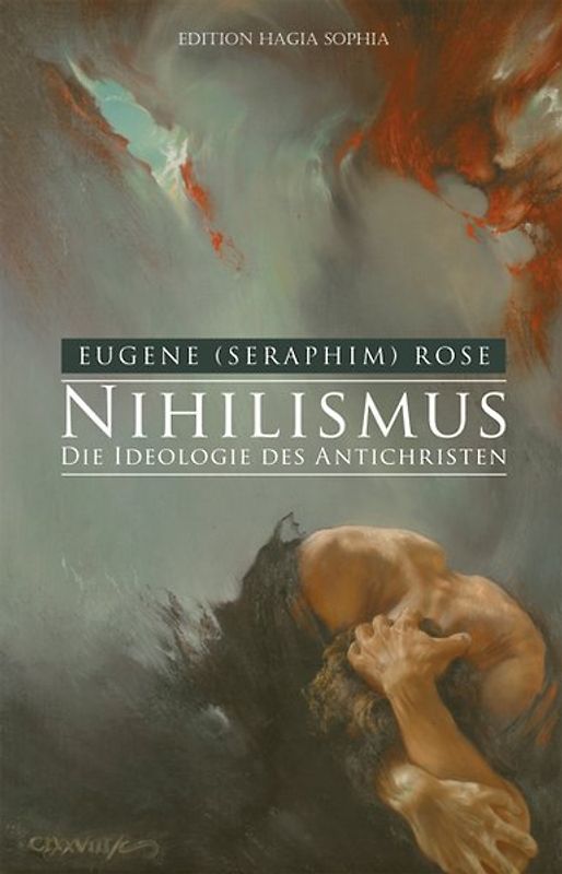 Nihilismus — die Ideologie des Antichristen