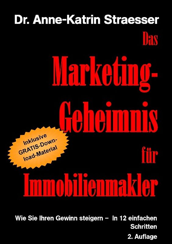 Das Marketing-Geheimnis für Immobilienmakler