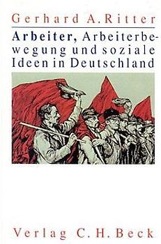 Arbeiter, Arbeiterbewegung und soziale Ideen in Deutschland
