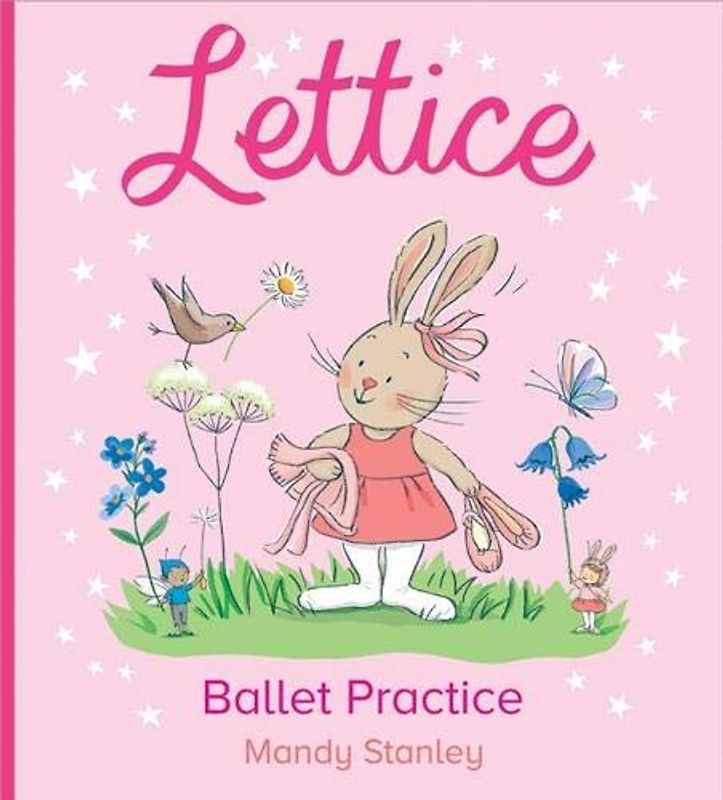 Lettice Ballet Practice (Lettice Rabbit, Band 11)