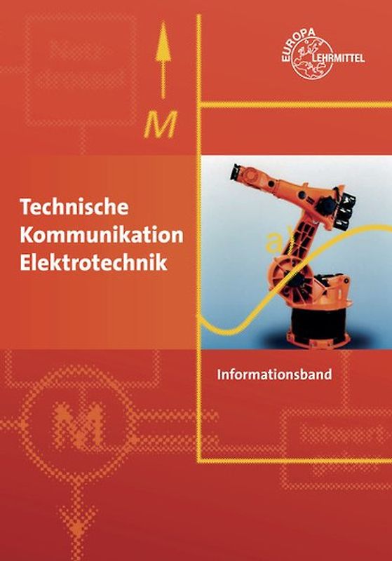Technische Kommunikation Elektrotechnik Informationsband