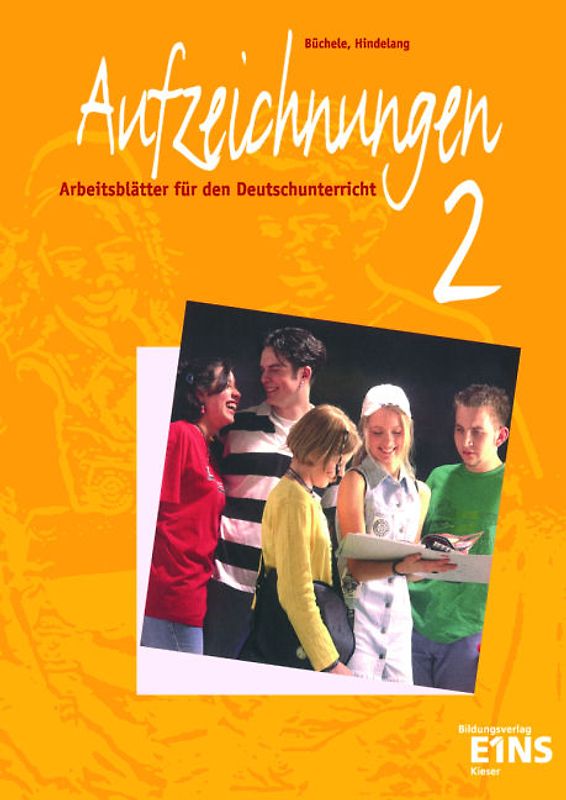 Aufzeichnungen - Arbeitsblätter für den Deutschunterricht