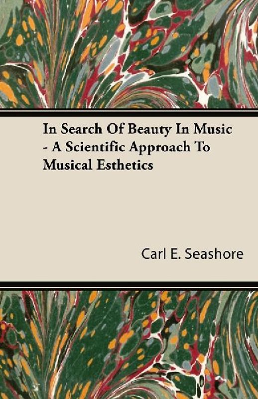 In Search of Beauty in Music - A Scientific Approach to Musical Esthetics