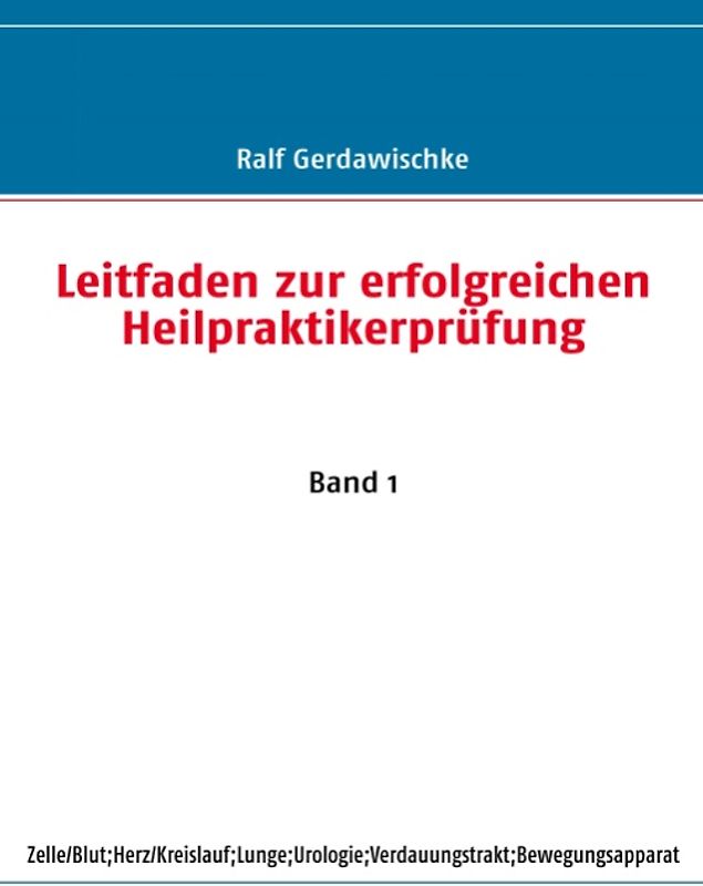 Leitfaden zur erfolgreichen Heilpraktikerprüfung