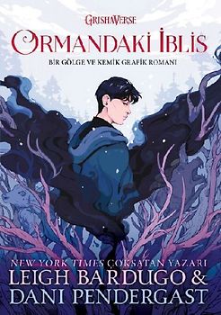 Ormandaki Iblis - Bir Gölge ve Kemik Grafik Romani