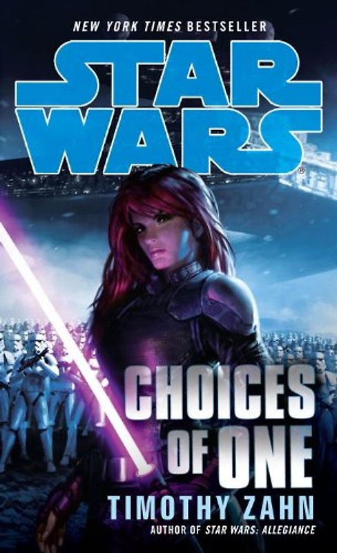 Star Wars: Choices of One - Timothy Zahn