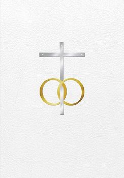 The Order of Celebrating Matrimony/Ritual del Matrimonio