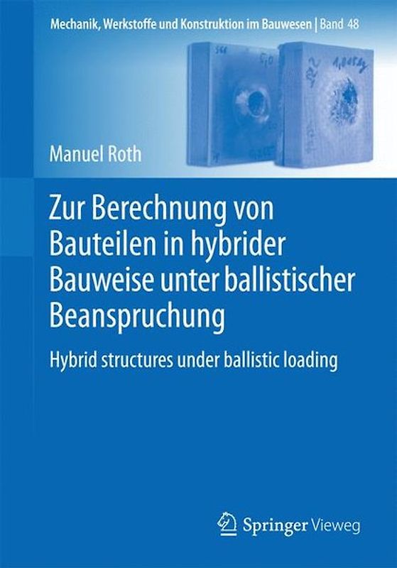 Zur Berechnung von Bauteilen in hybrider Bauweise unter ballistischer Beanspruchung