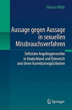 Aussage gegen Aussage in sexuellen Missbrauchsverfahren