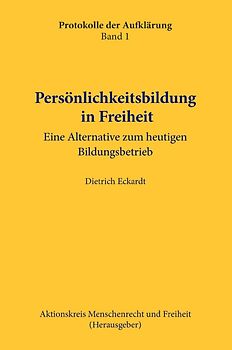 Persönlichkeitsbildung in Freiheit