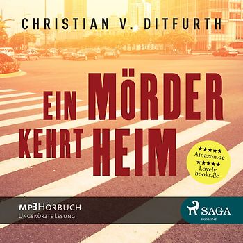 Ein Mörder kehrt heim