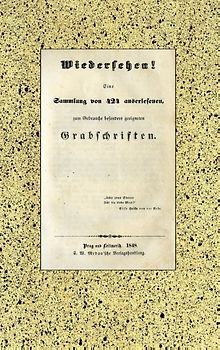 Wiedersehen! 424 Grabschriften aus der Biedermeierzeit.