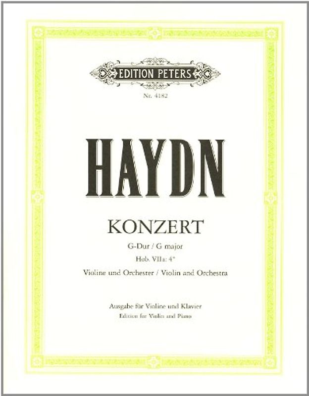 Konzert für Violine und Orchester G-Dur Hob. VIIa: 4