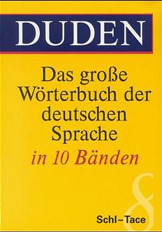 Duden - Das große Wörterbuch der deutschen Sprache in zehn Bänden - Band 8