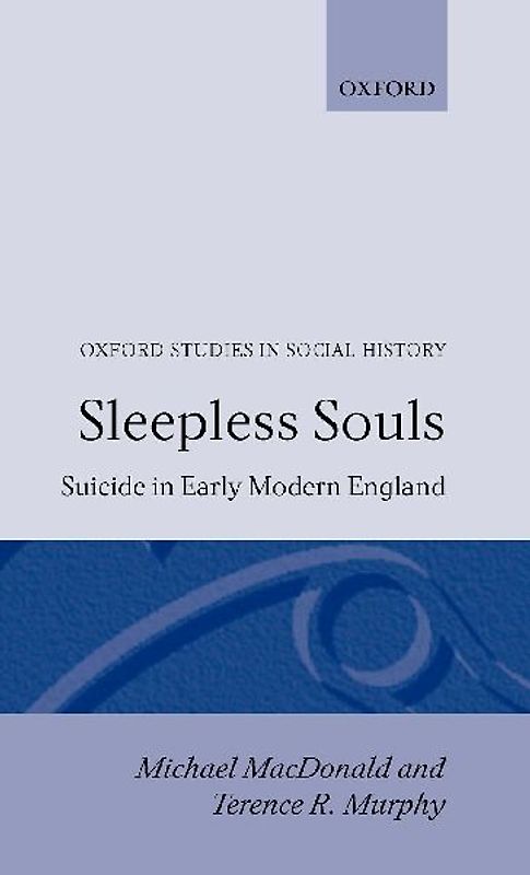 Sleepless Souls - Suicide in Early Modern England