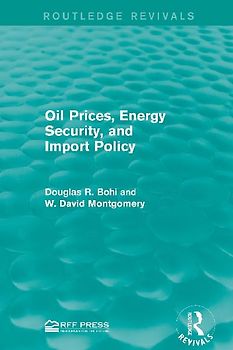 Oil Prices, Energy Security, and Import Policy