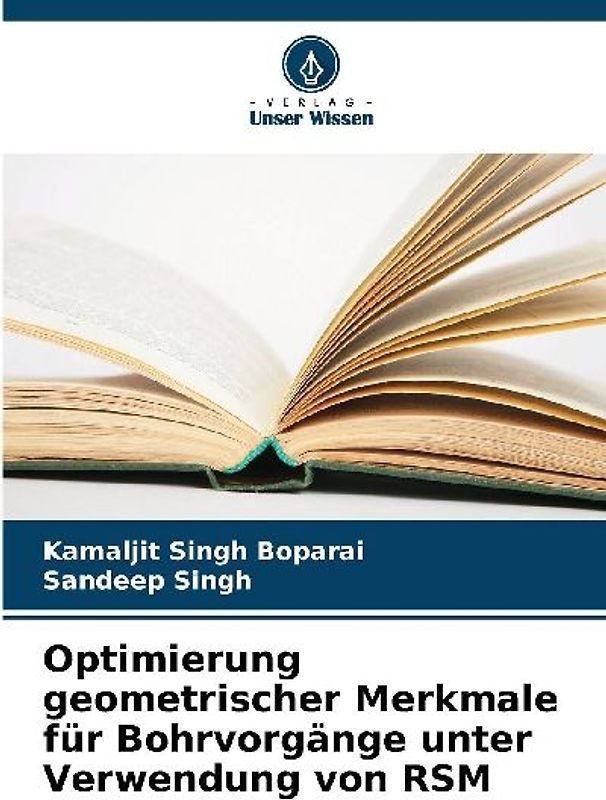 Optimierung geometrischer Merkmale für Bohrvorgänge unter Verwendung von RSM