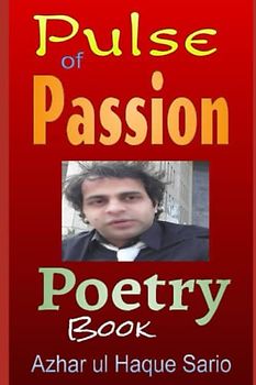 Pulse of Passion: Poetry Book