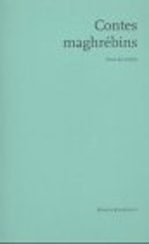 Contes maghrébins