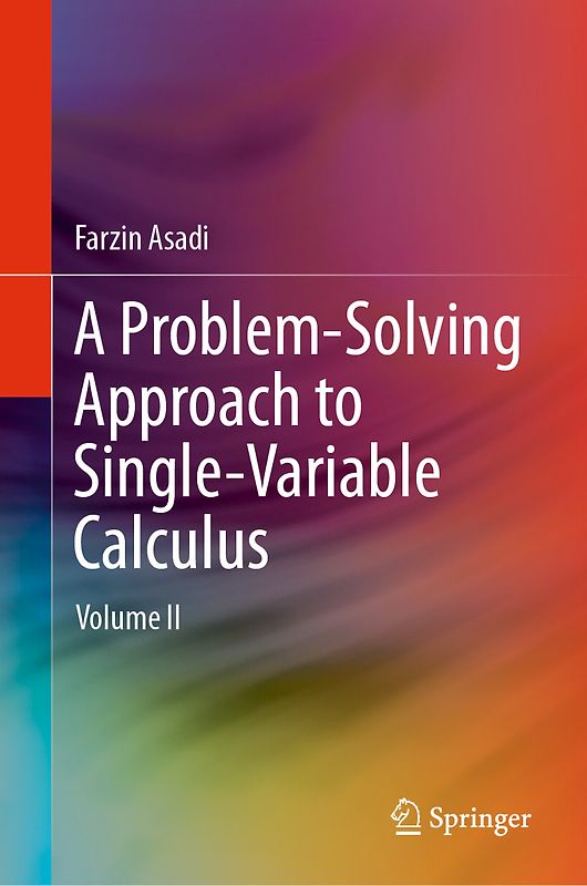 A Problem-Solving Approach to Single-Variable Calculus