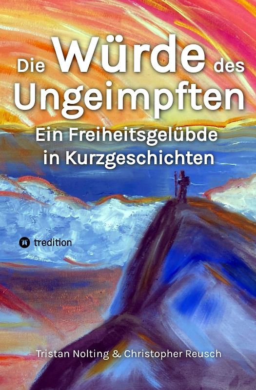 Die Würde des Ungeimpften
